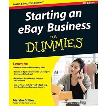 Starting an eBay Business For Dummies, 4th Edition