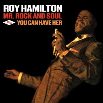 Mr. Rock And Soul + You Can Have Her