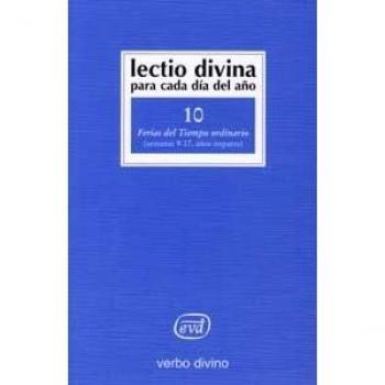 Lectio Divina para cada día del año: Ferias del Tiempo Ordinario: Volumen 10
