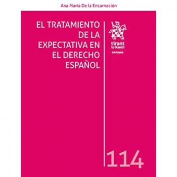 El Tratamiento de la Expectativa en el Derecho Español
