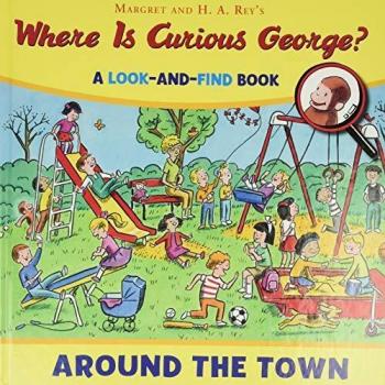 Curious George Look-and-Find: Around the Town Adventure Book