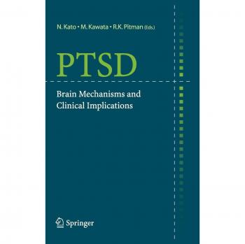 PTSD: Brain Mechanisms and Clinical Implications