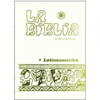 LA BIBLIA LATINOAMÉRICA LETRA GRANDE BLANCA