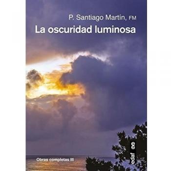 La oscuridad luminosa