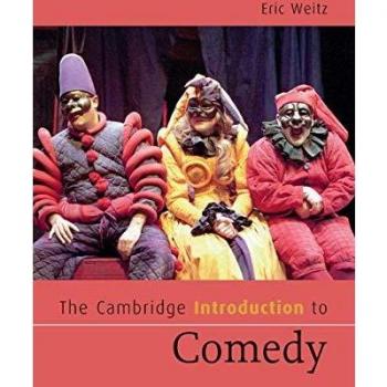 Cambridge Introduction to Comedy: Paperback Edition by Eric Weitz