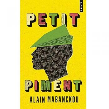 Petit piment - Alain Mabanckou
