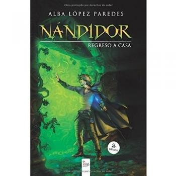 Nándidor. Regreso a casa