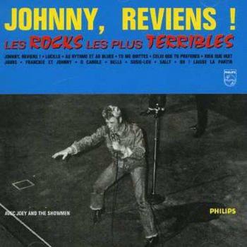 Johnny, Reviens! Les Rocks Les Plus Terribles