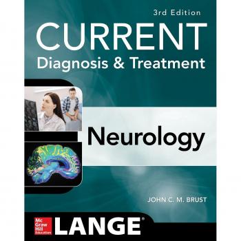 CURRENT Diagnosis & Treatment Neurology, Third Edition