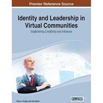 Libro de tapa dura sobre Identidad y Liderazgo en Comunidades Virtuales: Estableciendo Credibilidad e Influencia (Avances en Redes Sociales y Comunidades Online)