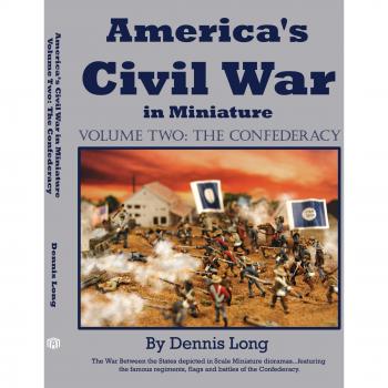 Guerra Civil Americana en Miniatura: Vol. 2 La Confederación - Edición en Rústica