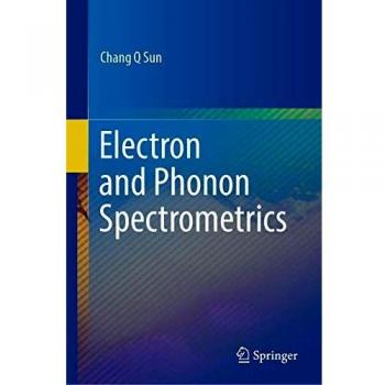 Electron and Phonon Spectrometrics
