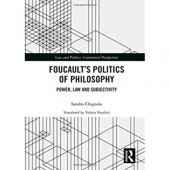 Foucault's Politics of Philosophy: Power, Law, and Subjectivity