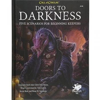 Doors to Darkness: Five Scenarios for Beginning Keepers
