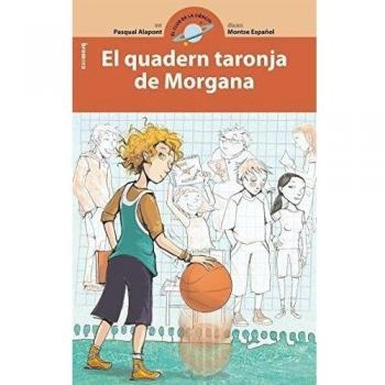 El quadern taronja de Morgana: 7