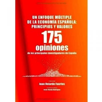 Un Enfoque Múltiple De La Economía Española