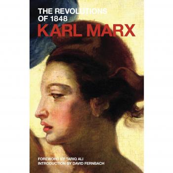 The Revolutions of 1848: Political Writings Volume 1