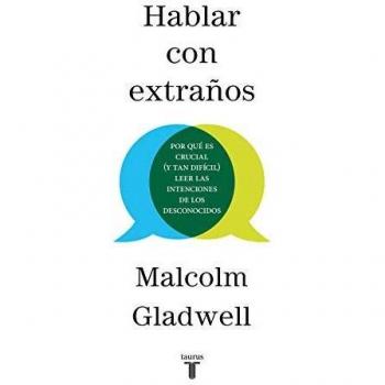 Hablar Con Extraños / Talking to Strangers
