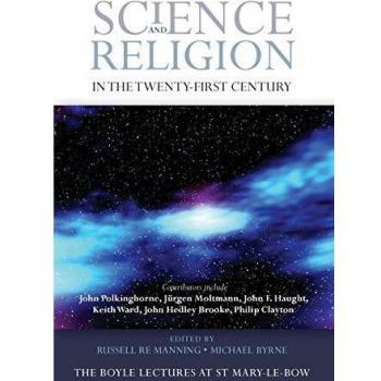 21st Century Science and Religion: A Comprehensive Exploration