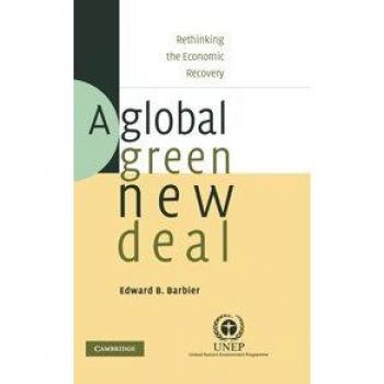 Un Nuevo Acuerdo Verde Global: Repensando la Recuperación Económica - Edición Dura Cambridge