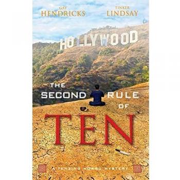 The Second Rule Of Ten: A Tenzing Norbu Mystery