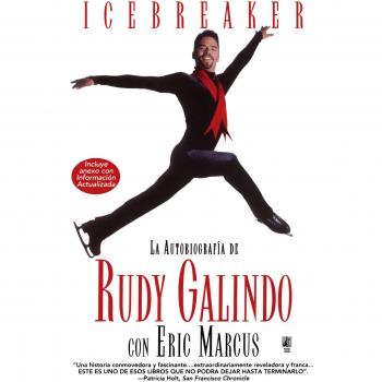 Autobiografía de Rudy Galindo: Edición en Español (Pasta Blanda)