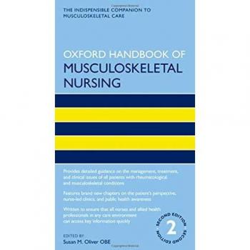 Oxford Handbook of Musculoskeletal Nursing