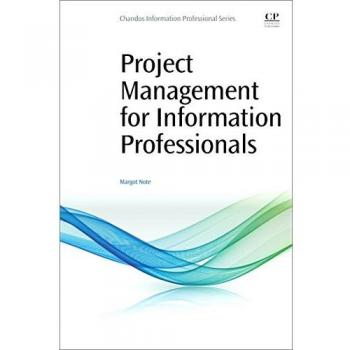 Project Management for Information Professionals