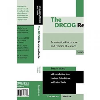 The DRCOG Revision Guide: Examination Preparation and Practice Questions