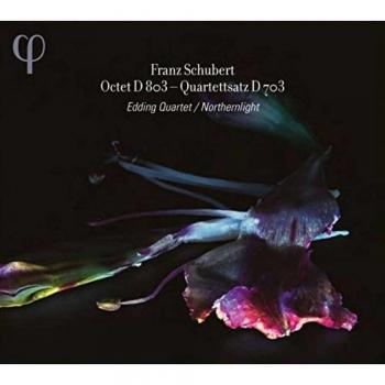 Schubert: Octeto D 803; Quartettsatz D 703 / Edding Q.