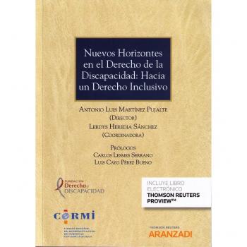 Nuevos horizontes en el Derecho de la Discapacidad: Hacia un Derecho inclusivo