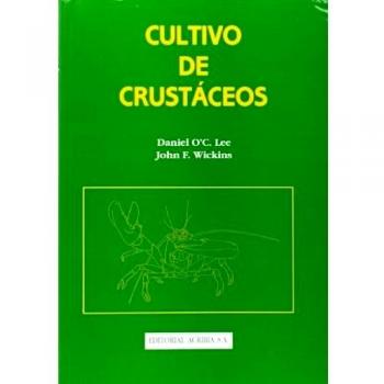 Cultivo de crustáceos - Lee Daniel O / Wickins John F