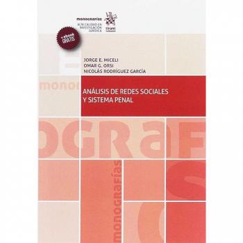 Análisis de Redes Sociales y Sistema Penal