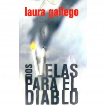 DOS VELAS PARA EL DIABLO