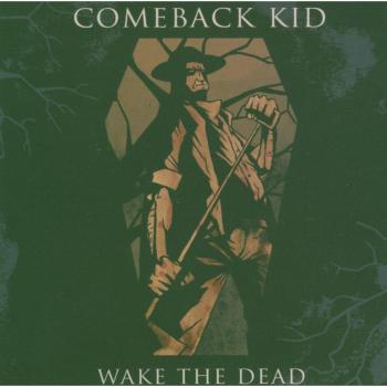 Wake the dead