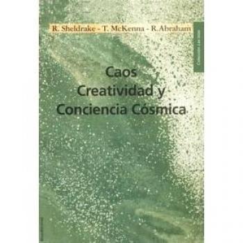 Caos, creatividad y conciencia cósmica