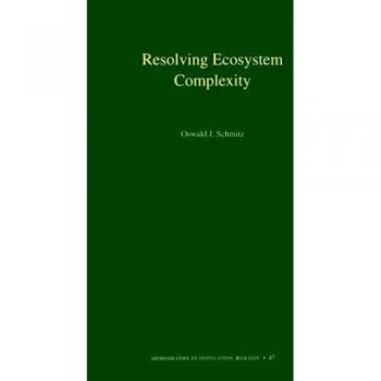 Monograph on Ecosystem Complexity (MPB-47): Insights from Population Biology