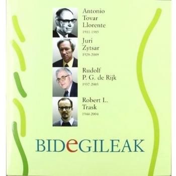 Bidegileak 64 - Antonio Tovar Llorente, Juri Zytsar, Rudolf P.G. De Rijk, Robert L. Trask
