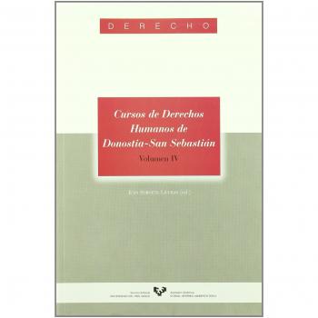 Cursos de Derechos Humanos de Donostia - San Sebastián. Volumen IV