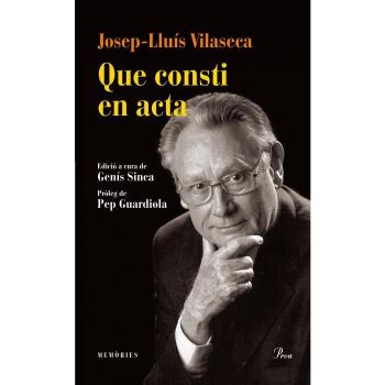 Que Consti En Acta: Memòries