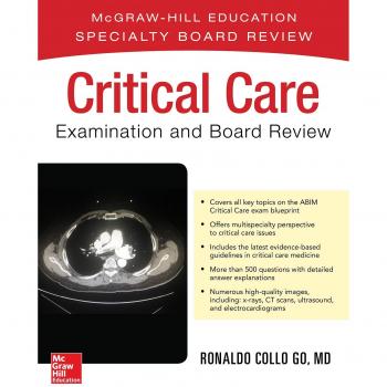 Critical Care Examination and Board Review