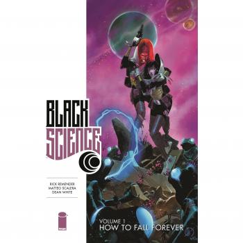 Black Science Volume 1: How to Fall Forever