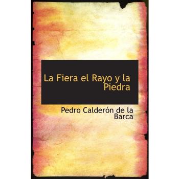 La Fiera el Rayo y la Piedra