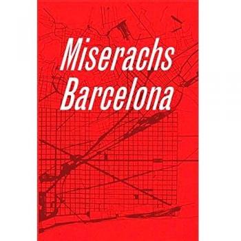 Miserachs Barcelona