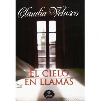 El Cielo En Llamas: 2