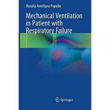 Mechanical Ventilation in Patient with Respiratory Failure