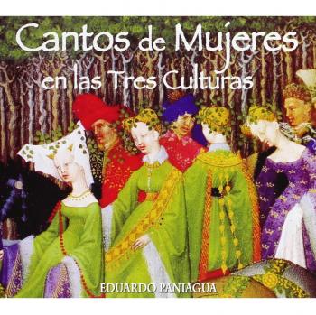 Cantos De Mujeres En Las Tres Culturas