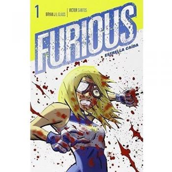 Furious vol. 1: Estrella caída