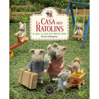 La casa dels ratolins. El Sam i la Júlia se'n van de pícnic - Karina Schaapman