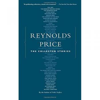 Reynolds Price: The Complete Collected Stories (Paperback Edition)